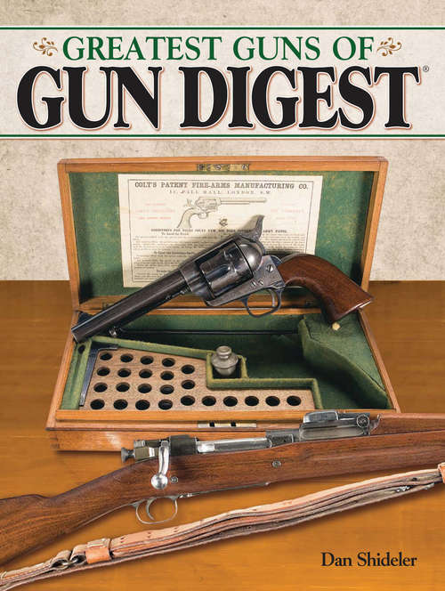 Book cover of The Greatest Guns of Gun Digest