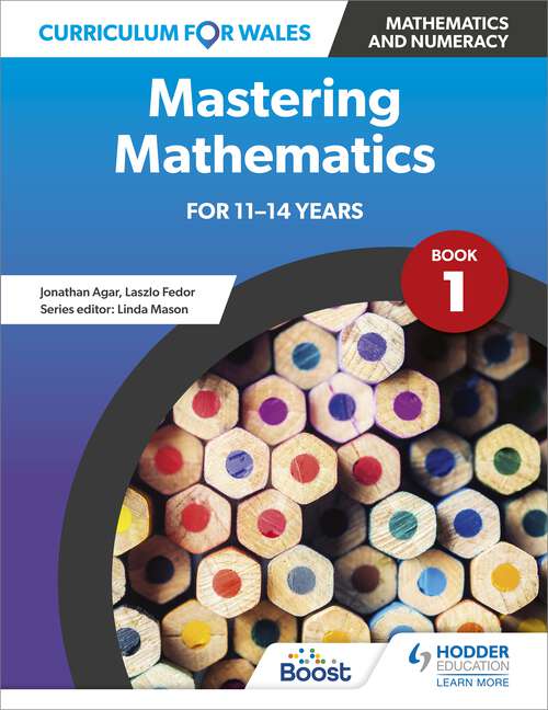 Book cover of Curriculum for Wales: Mastering Mathematics for 11-14 years: Book 1