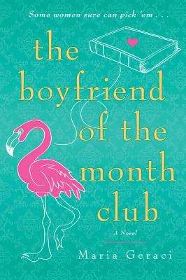 Book cover of The Boyfriend of the Month Club