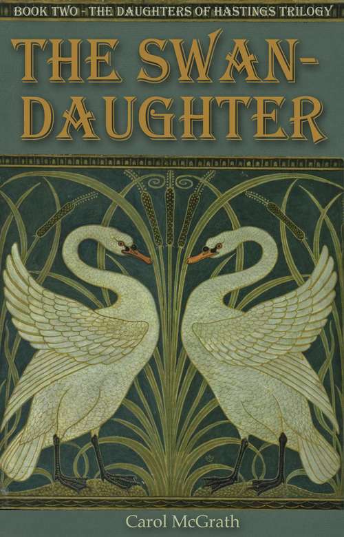 Book cover of The Swan-Daughter (The Daughters of Hastings Trilogy #2)