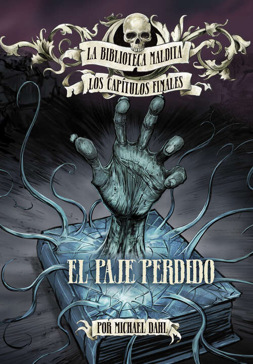 Book cover of El Paje Perdido (La\biblioteca Maldita: Los Capítulos Finales Ser.)