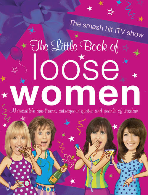 Book cover of The Little Book of Loose Women