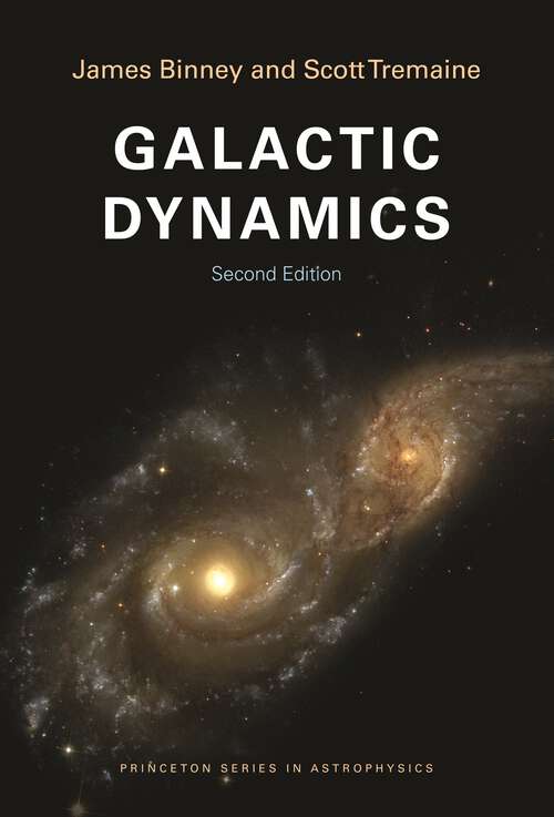 Book cover of Galactic Dynamics