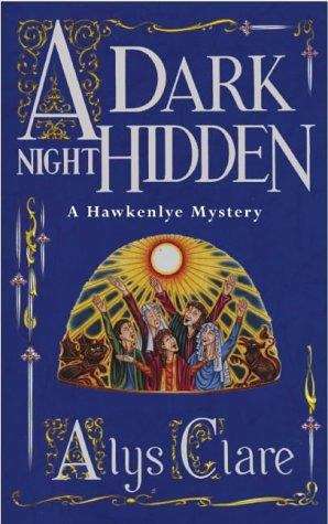 Book cover of A Dark Night Hidden (Hawkenlye Mysteries #6)
