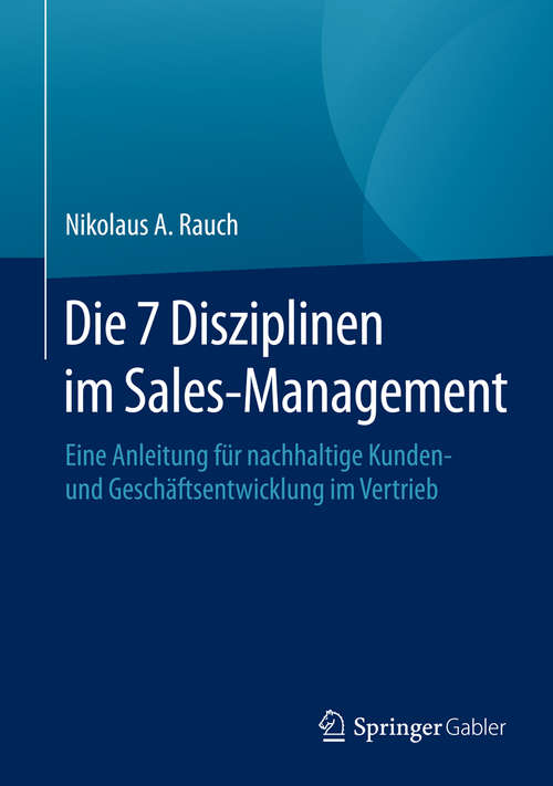 Book cover of Die 7 Disziplinen im Sales-Management