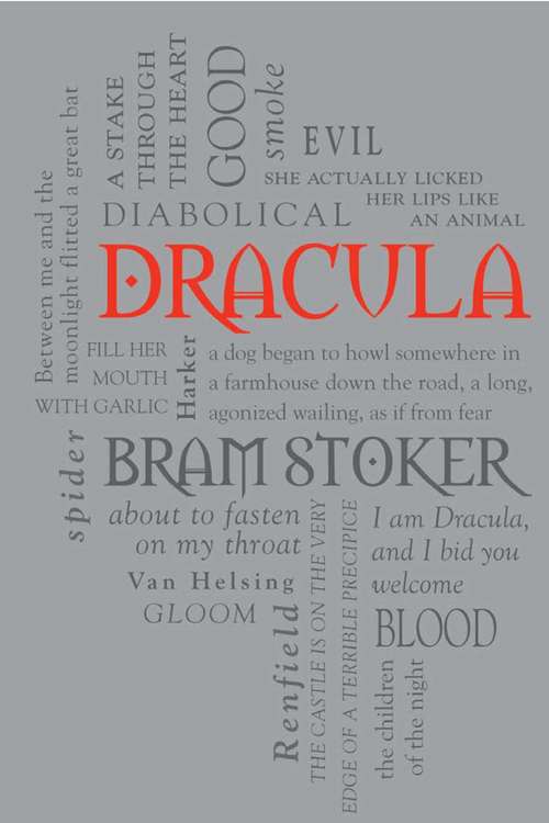 Dracula: The Final Author's Edit (Wordsworth Classics)