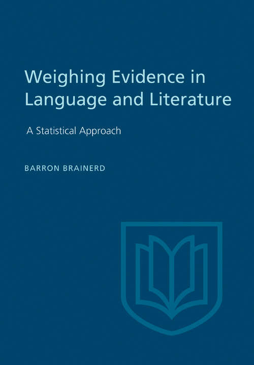 Book cover of Weighting Evidence in Language and Literature