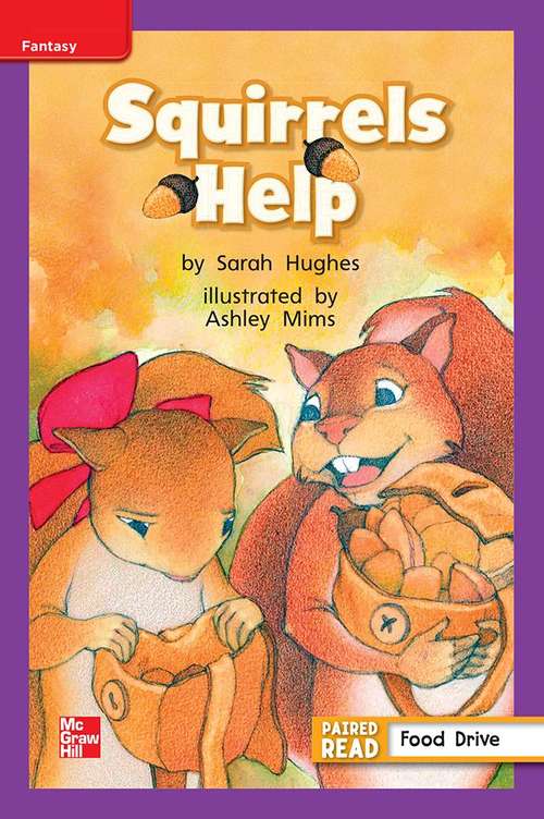 Book cover of Squirrels Help [ELL Level, Grade 1]
