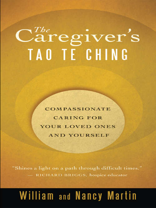 The Caregiver's Tao Te Ching