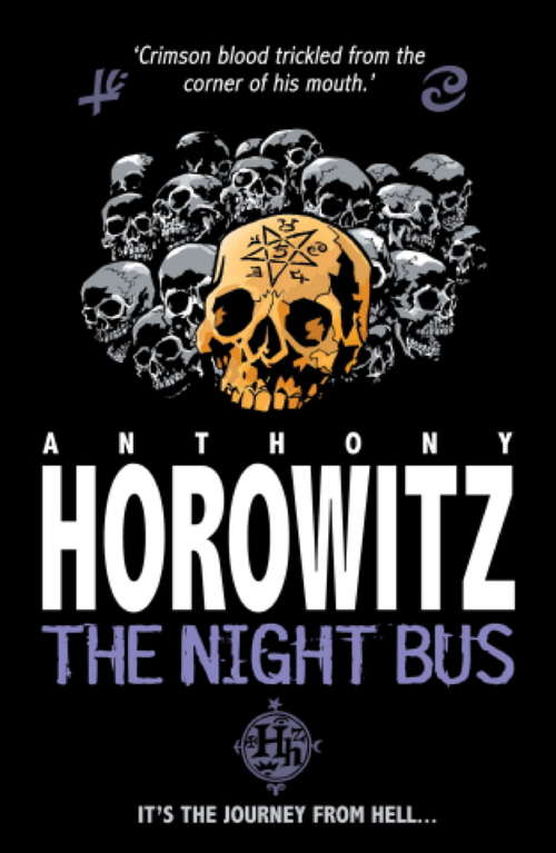 Book cover of The Night Bus (Horowitz Horror Ser.)