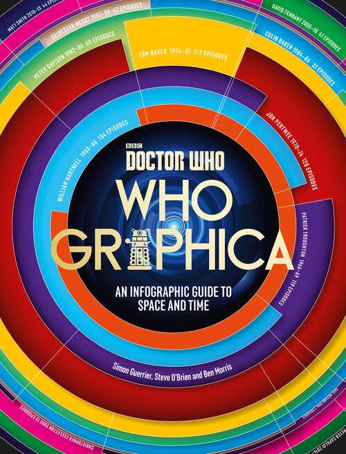 Book cover of Doctor Who: An Infographic Guide to Space and Time