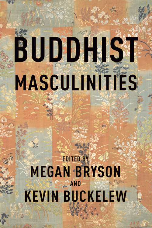 Book cover of Buddhist Masculinities