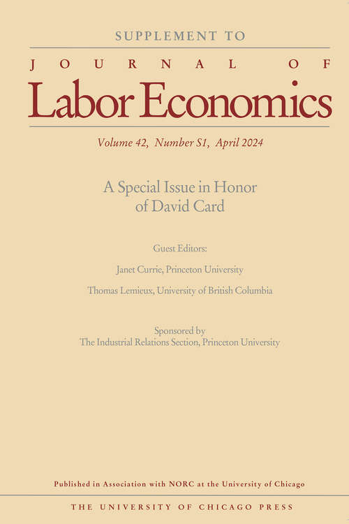 Book cover of Journal of Labor Economics, volume 42 number S1 (April 2024)
