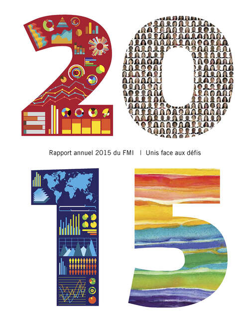 Book cover of Rapport Annuel 2015 du FMI: Unis Face Aux Défis (Annual Report Of The Executive Board Ser.)