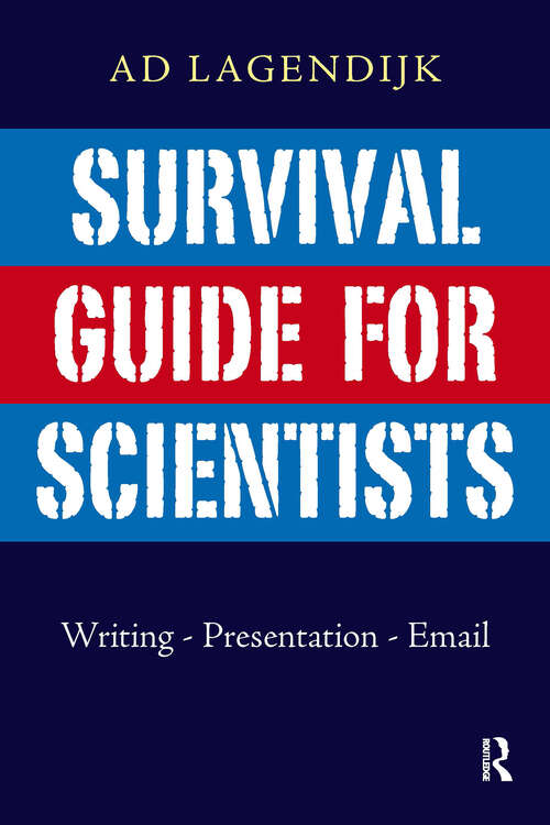 Book cover of Survival Guide for Scientists: Writing - Presentation - Email (1)