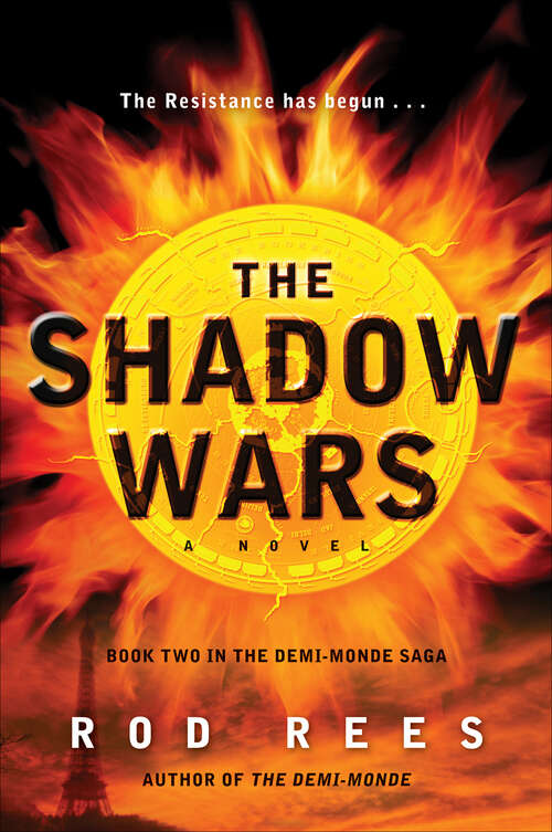 Book cover of The Shadow Wars: A Novel (The Demi-Monde Saga)
