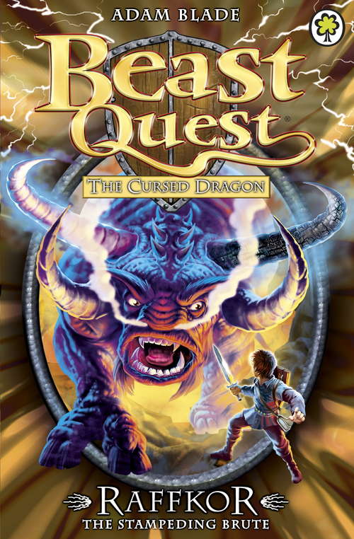 Book cover of Beast Quest: Raffkor the Stampeding Brute