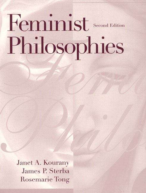 Book cover of Feminist Philosophies : Problems, Theories, and Applications