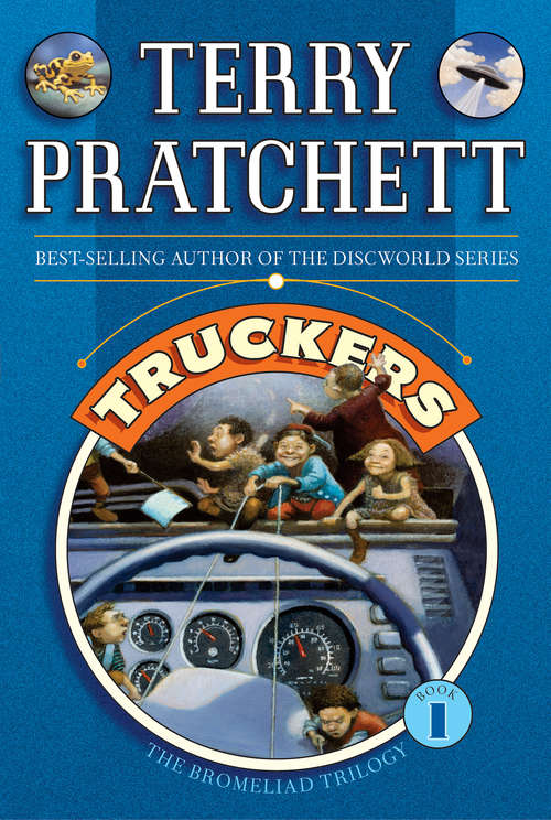 Book cover of Truckers (Bromeliad Trilogy #1)