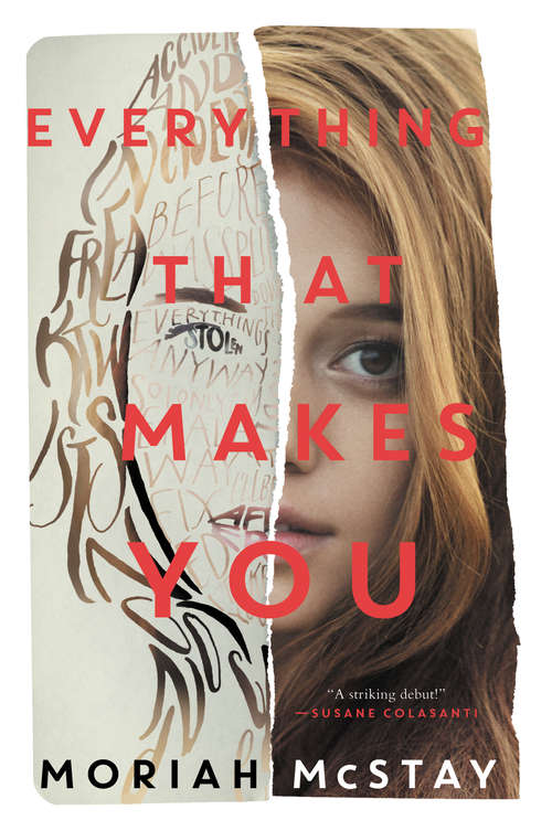 Book cover of Everything That Makes You