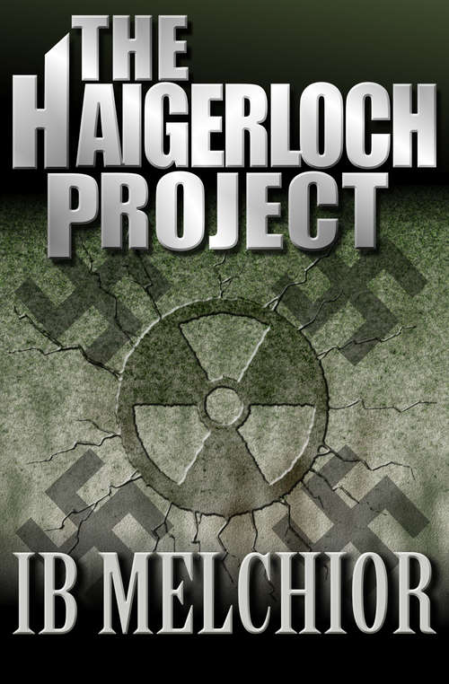 Book cover of The Haigerloch Project