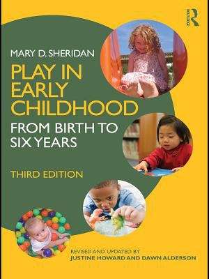 Book cover of Play in Early Childhood: From Birth to Six Years