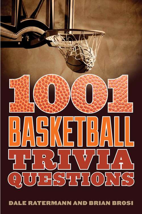 Book cover of 1001 Basketball Trivia Questions