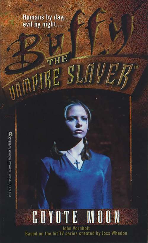 Buffy the Vampire Slayer: Coyote Moon