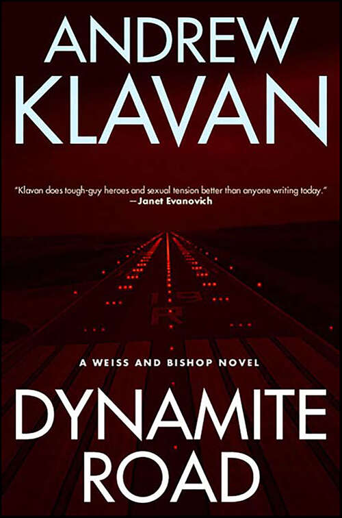 Book cover of Dynamite Road (The Weiss and Bishop Mysteries)