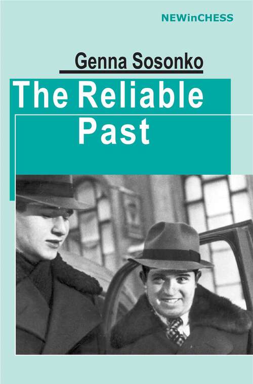 Book cover of The Reliable Past