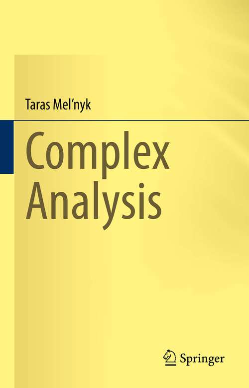 Book cover of Complex Analysis (1st ed. 2023)