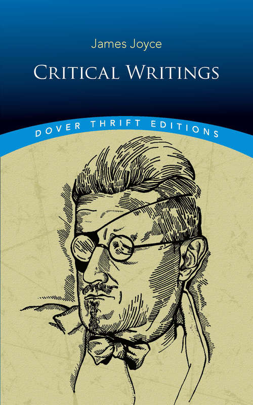 Critical Writings (Dover Thrift Editions)