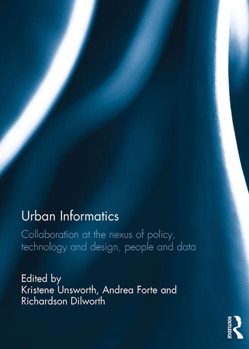 Book cover of Urban Informatics: Collaboration at the nexus of policy, technology and design, people and data