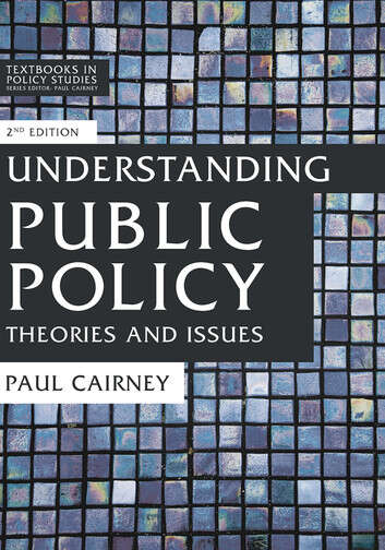 Book cover of Understanding Public Policy: Theories and Issues (Textbooks in Policy Studies)