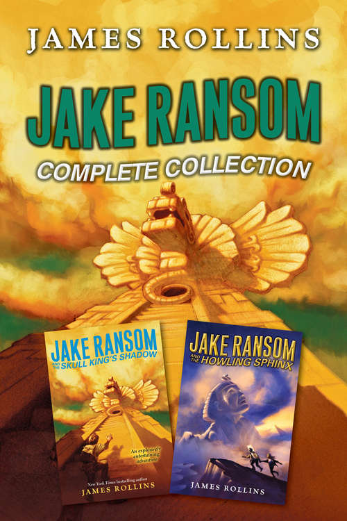 Book cover of Jake Ransom Complete Collection