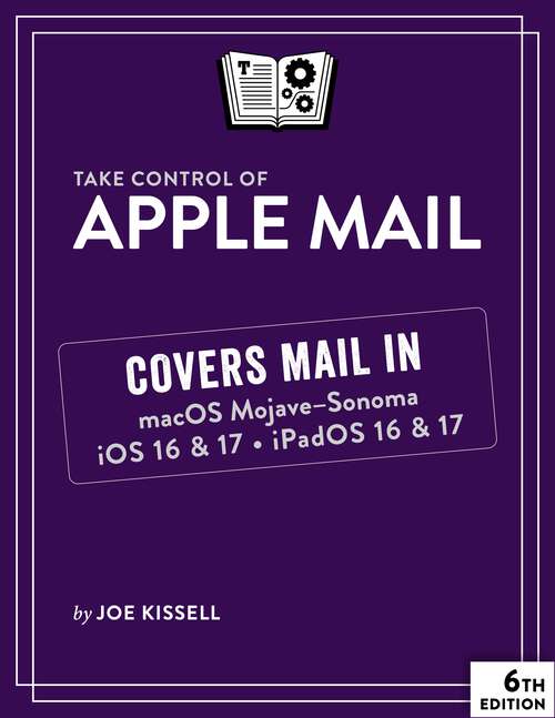 Book cover of Take Control of Apple Mail