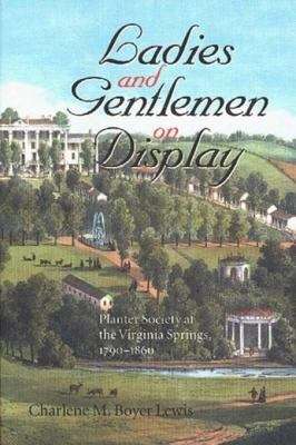 Book cover of Ladies and Gentlemen on Display