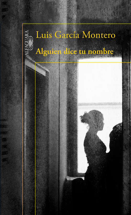 Book cover of Alguien dice tu nombre
