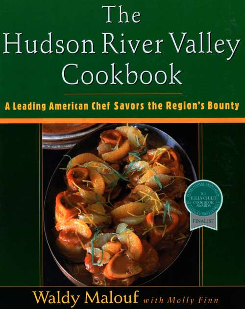 Book cover of The Hudson River Valley Cookbook