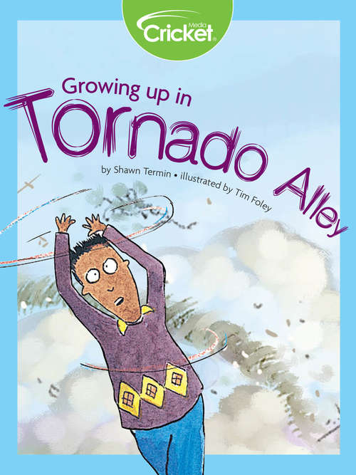 Book cover of Growing up in Tornado Alley