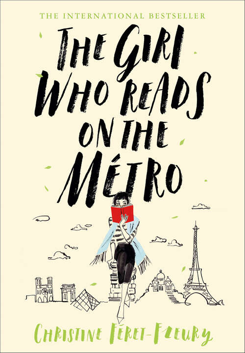 Book cover of The Girl Who Reads on the Métro: A Novel