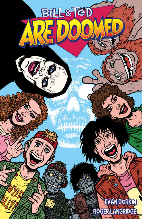 Book cover of Bill and Ted Are Doomed