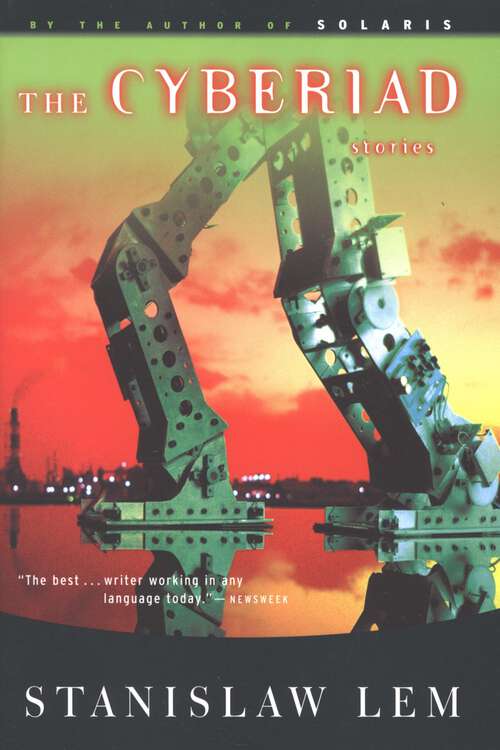 Book cover of The Cyberiad: Stories (Penguin Modern Classics Series)