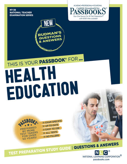 Book cover of HEALTH EDUCATION: Passbooks Study Guide (National Teacher Examination Series (NTE): T-24)
