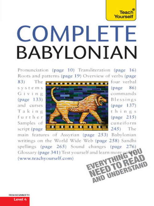 Book cover of Complete Babylonian: A Comprehensive Guide to Reading and Understanding Babylonian, with Original Texts