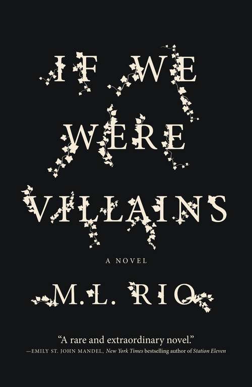 Book cover of If We Were Villains: A Novel