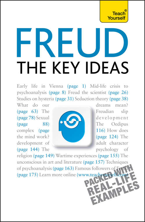 Book cover of Freud: Psychoanalysis, dreams, the unconscious and more (TY Philosophy)