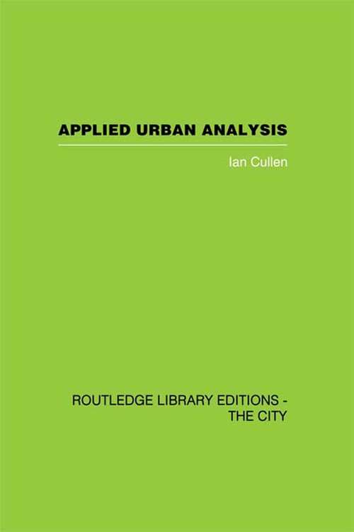 Applied Urban Analysis: A critique and synthesis