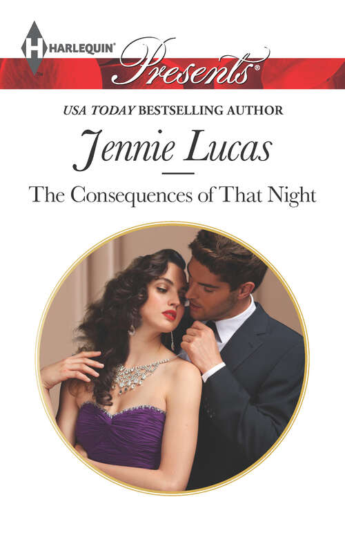 Book cover of The Consequences of That Night (Original) (At His Service #3187)