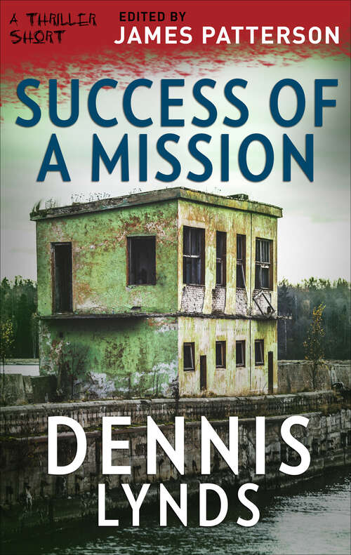 Book cover of Success of a Mission (The Thriller Shorts #1)
